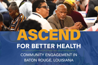 People sitting around tables over text ASCEND for Better Health Community Engagement in Baton Rouge, LA